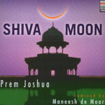 Prem Joshua - SHIVA MOON